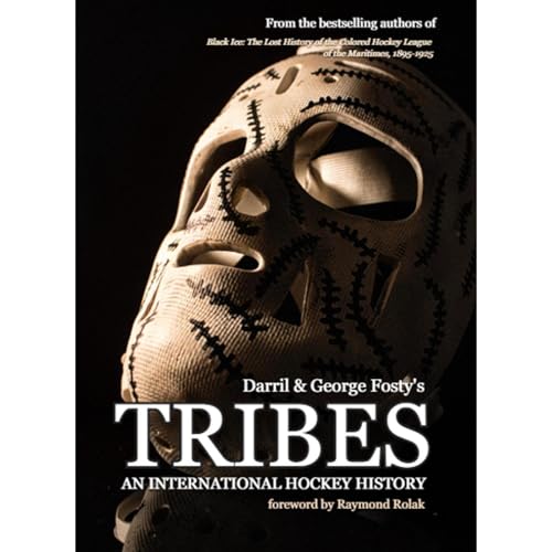 Tribes: An International Hockey History