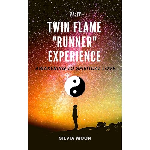 TWIN FLAME RUNNER EXPERIENCE - 11:11 - by Silvia Moon