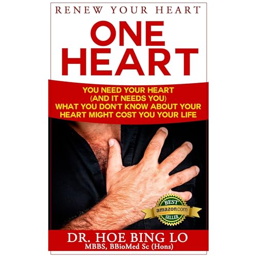 Renew Your Heart: One Heart: You Need Your Heart (And It Needs You) What You Don't Know About Your Heart May Cost You Your Life