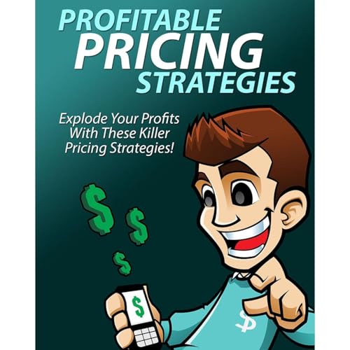 Digital Product Pricing Strategies by Jeffrey Nelson