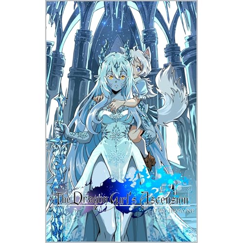 The Dragon Girl’s Ascension (Volume 3)