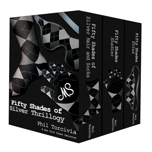 Fifty Shades of Silver Thrillogy by Phil Torcivia