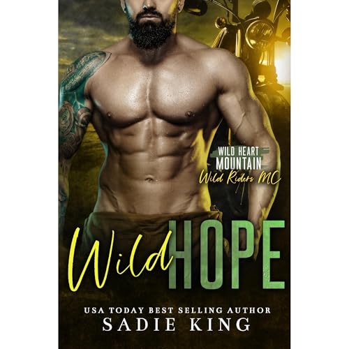 Wild Hope by Sadie King