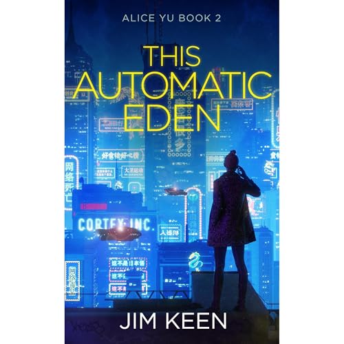 This Automatic Eden by Jim Keen