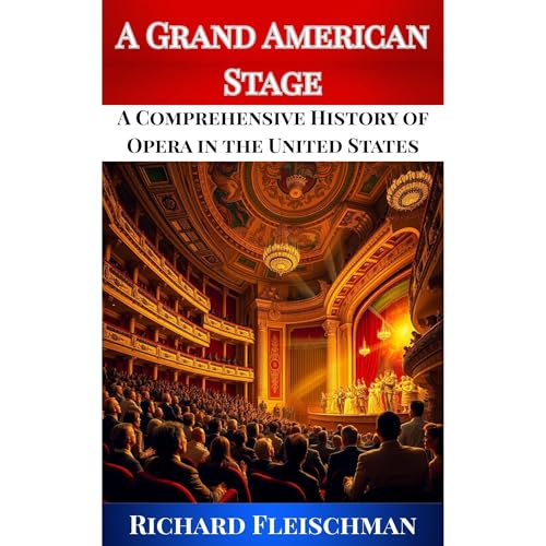 A Grand American Stage