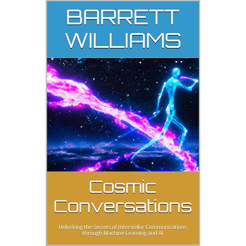 Cosmic Conversations by Barrett Williams