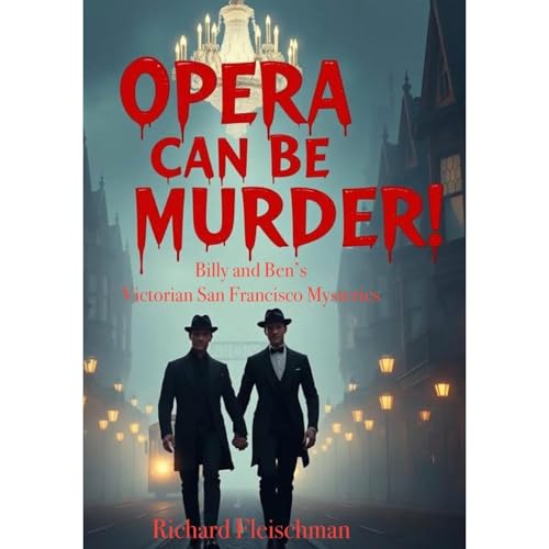 Opera Can Be Murder!