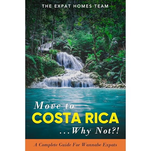 Move To Costa Rica...Why Not?