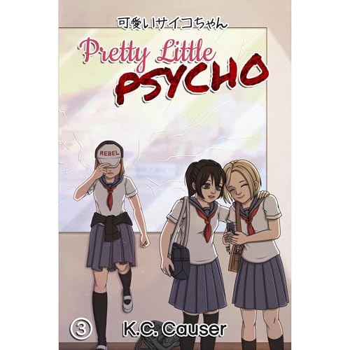 Pretty Little Psycho - Volume Three