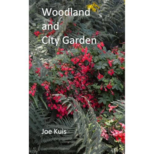 Woodland and City garden