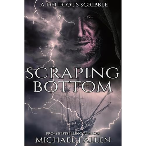 Scraping Bottom by Michael J Allen