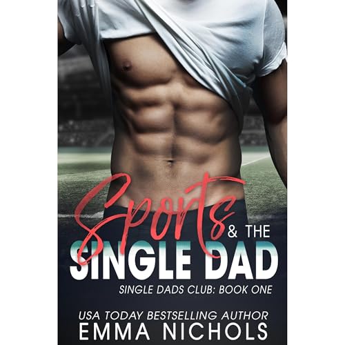 Sports & The Single Dad