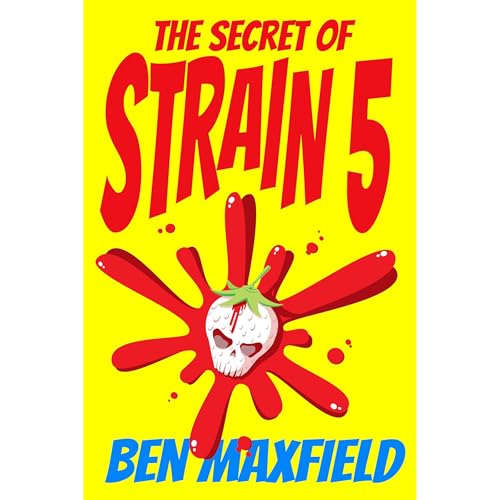 The Secret of Strain 5