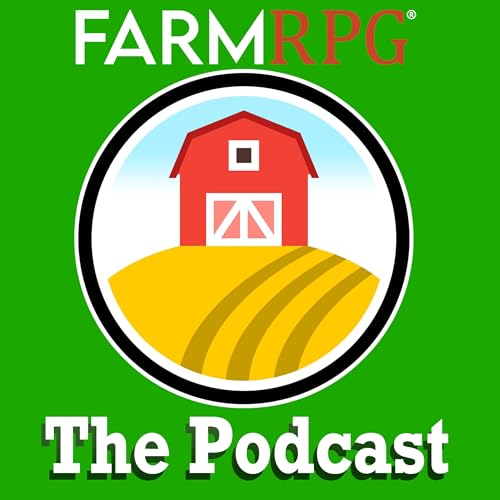 FarmRPG: The Podcast by boobun
