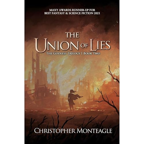The Union of Lies by Christopher Monteagle