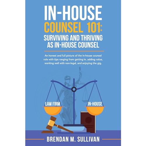 In-House Counsel 101