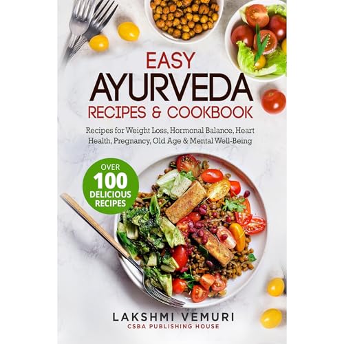 Easy Ayurveda Recipes & Cookbook