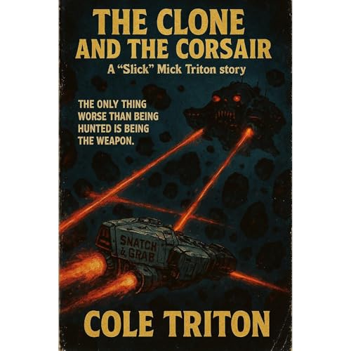 The Clone and the Corsair