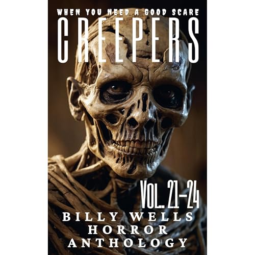 Creepers- Volumes 21-24