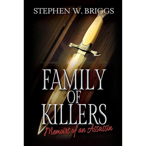 Family of Killers by Stephen W. Briggs