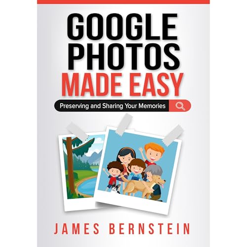 Google Photos Made Easy