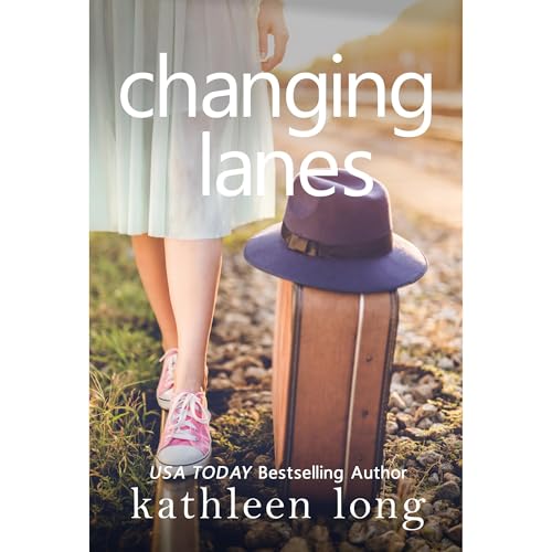Changing Lanes by Kathleen Long