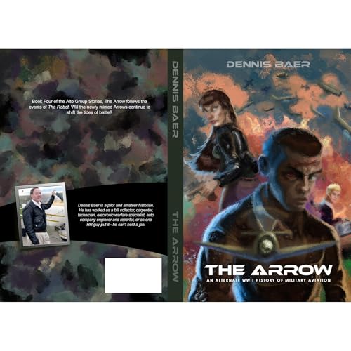 The Arrow by Dennis Baer