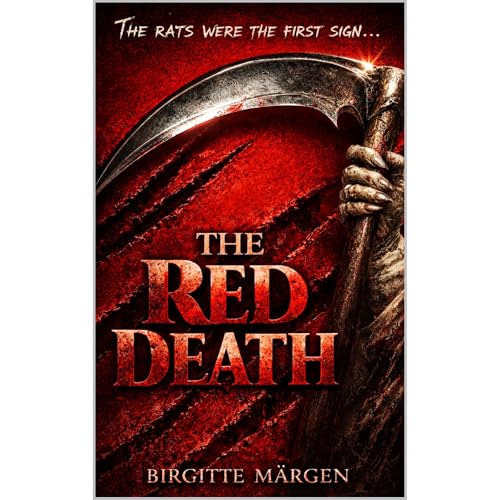 THE RED DEATH: An unputdownable psychological medical thriller with a jaw-dropping pandemic twist