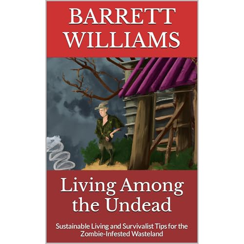 Living Among the Undead by Barrett Williams