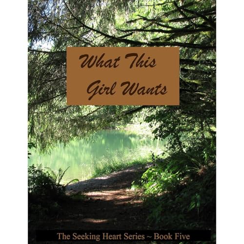 What This Girl Wants by Melanie Wilber