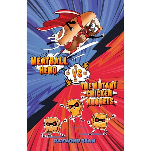 Meatball Hero vs. The Mutant Chicken Nuggets