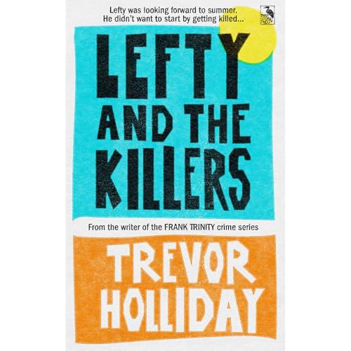 Lefty and the Killers