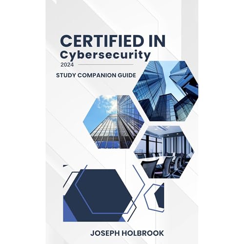 CC Certified In Cybersecurity Certification Study Companion Guide