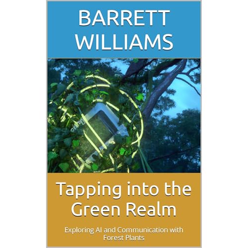 Tapping into the Green Realm by Barrett Williams