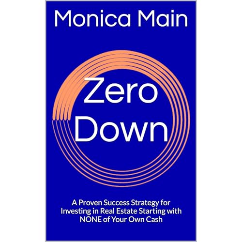 Zero Down by Monica Main