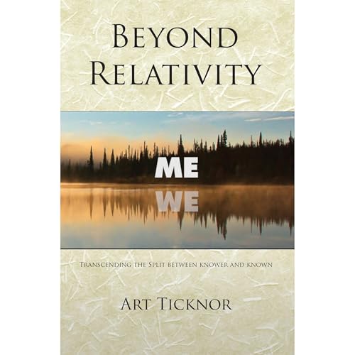 Beyond Relativity by Arthur Ticknor
