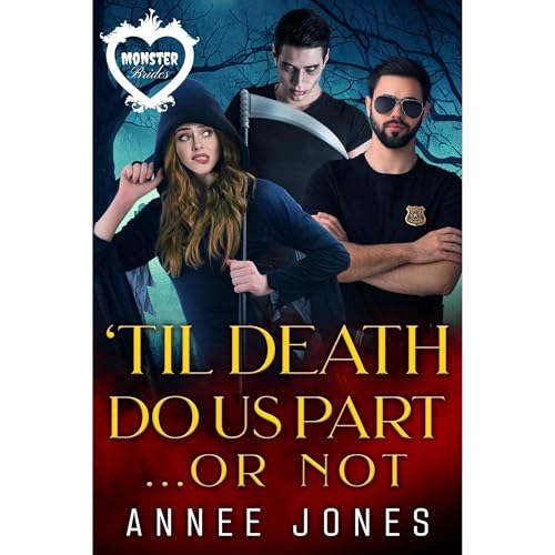 'Til Death Do Us Part...Or Not