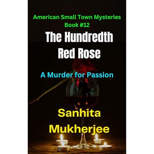 The Hundredth Red Rose