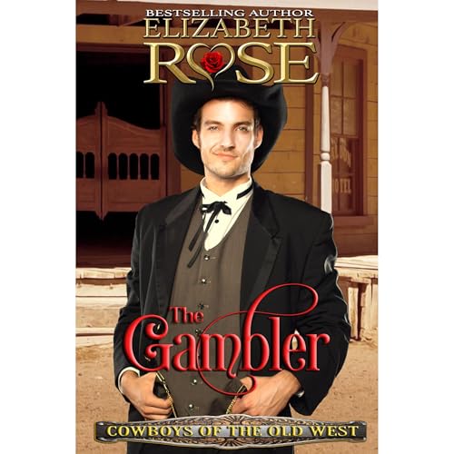 The Gambler by Elizabeth Rose