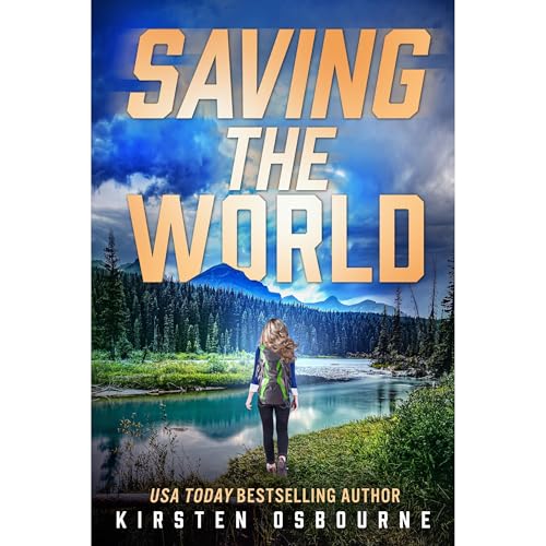 Saving the World by Kirsten Osbourne
