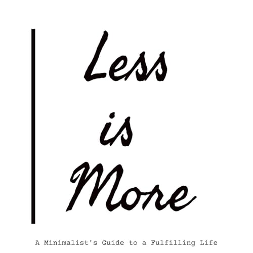 Less is More by Photis D. Mata