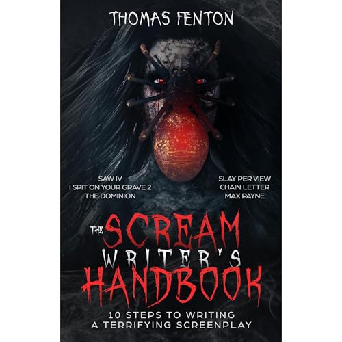 The Scream Writer's Handbook by Thomas Fenton