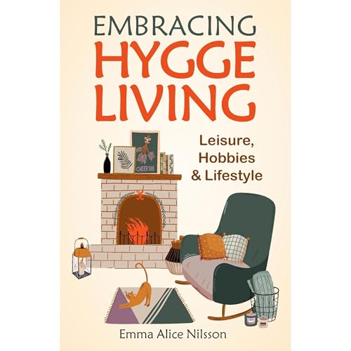 Embracing Hygge Living