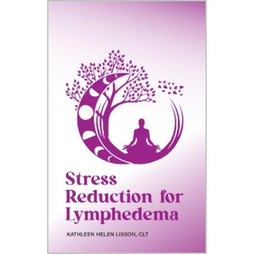 Stress Reduction for Lymphedema