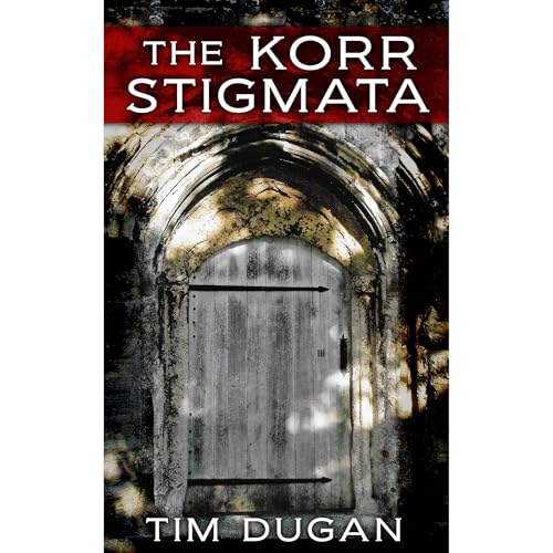 The Korr Stigmata by Tim dugan