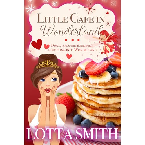 Little Cafe in Wonderland by Lotta Smith