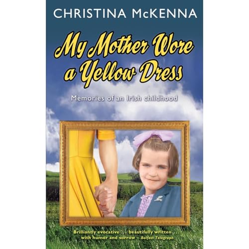 My Mother Wore a Yellow Dress