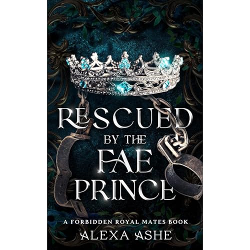 Rescued by the Fae Prince