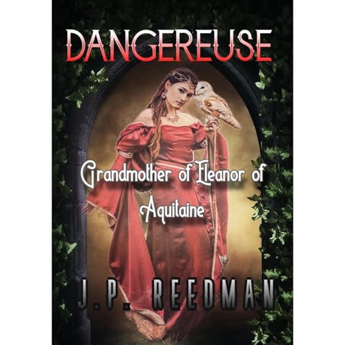 DANGEREUSE by J.P. Reedman