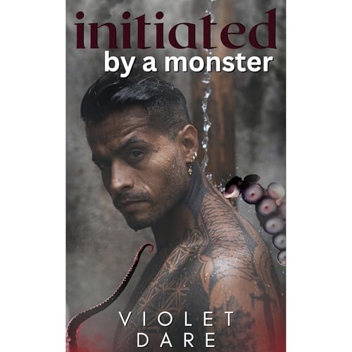 INITIATED by a Monster